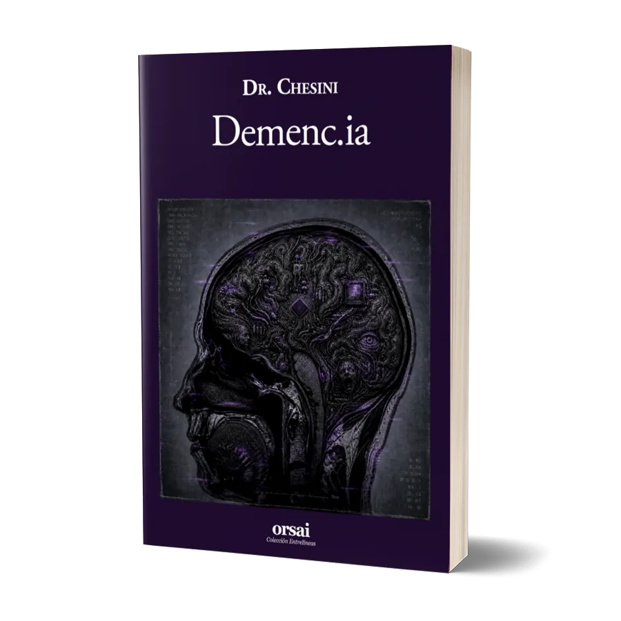Tapa de Demenc.ia, de Dr. Chesini (Editorial Orsai)