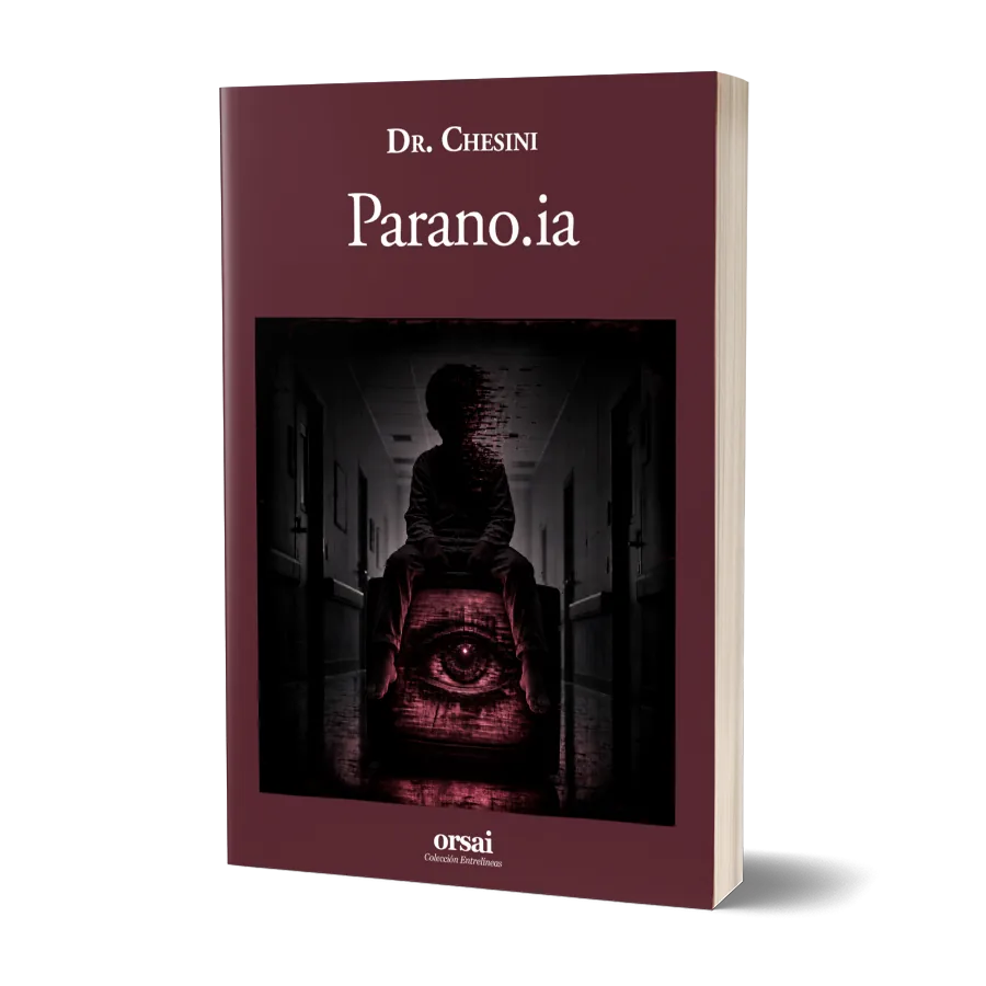 Tapa de Parano.ia, de Dr. Chesini (Editorial Orsai)